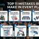 Top 11 Mistakes Beginners Make in Event Planning