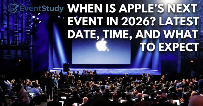When Is Apple’s Next Event in 2026? Latest Date, Time, and What to Expect