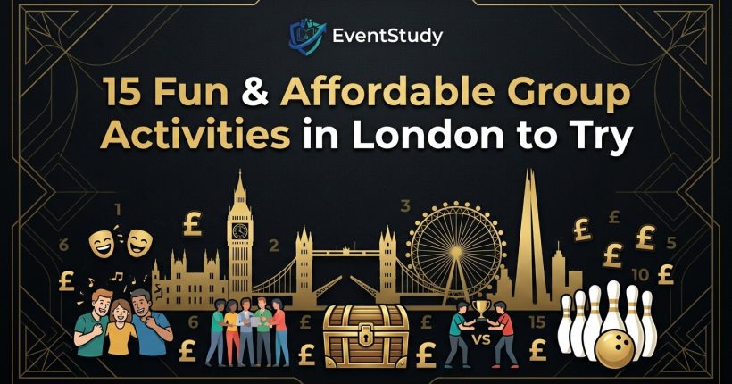 15 Fun & Affordable Group Activities in London to Try